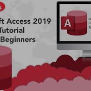 Microsoft Access For Beginners Learn The Basics Access 2019 Quick Start