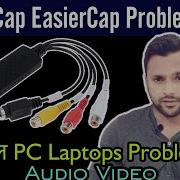 EasyCap Easier Cap USB 2 0 Not Working On Your Smatphone How To Fix