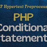 PHP Conditional Statements Chapter 6 XII STD Computer Application