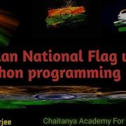 Indian National Flag Using Python