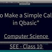 How To Make And Use A QBasic Calculator Step By Step Guide