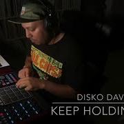 Disko Dave Keep Holdin On Beat Video