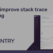 How To Improve Stack Trace Grouping Sentry Tutorials