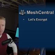 MeshCentral Let S Encrypt