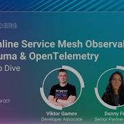 Mesh Observability With OpenTelemetry P2 Deep Dive