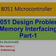 8051 Design Problem 1 Memory Interfacing