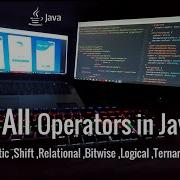 8 Operators In Java Unary Arithmetic Shift Relational Bitwise Logical Ternary Assignment