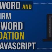 Password And Confirm Password Validation Using JavaScript JAVAScript Tutorial