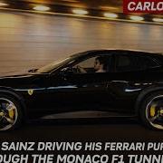 Carlos Sainz Driving His Ferrari Purosangue Through The Monaco F1 Tunnel