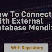 How To Connect With External Database Mendix 10