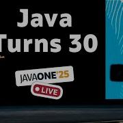 Java Turns 30 Live From JavaOne 2025