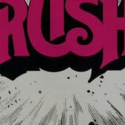 Rush Here Again