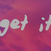 Keshi GET IT Lyrics