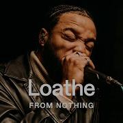 Loathe Audiotree From Nothing