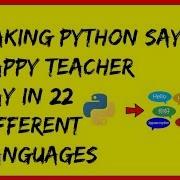 Making Python Say Happy Teacher Day In 22 Different Languages