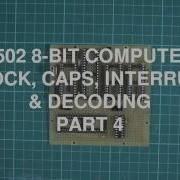 6502 Computer Wiring Clocks Interrupts And Address Decoding
