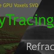 Realtime OpenCL GPU Voxels Raytracer More Realistc Water