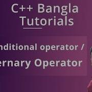 C Bangla Tutorials 32 Conditional Operator Ternary Operator