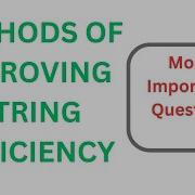 Methods Of Improving String Efficiency