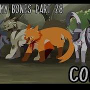 Breaking My Bones Storyboarded Breezepelt MAP Part 28 Collab