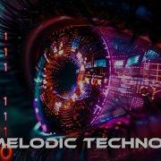 Melodic Techno Progressive House 2026 Hypnotic Mix Deep Night Drive Focus Synthetic Eye