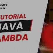 TUTORIAL JAVA LAMBDA BAHASA INDONESIA