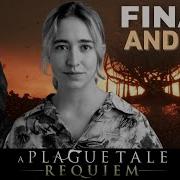 THE END Amicia Plays A Plague Tale Requiem Charlotte McBurney S First Playthrough Q A
