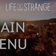 Life Is Strange Remastered Main Menu Theme 1 Hour Version