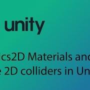 Unity 2D Game Design Tutorial 4 Physics2D Materials And More Colliders