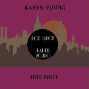 Karen Young Hot Shot Original 12 Inch Version