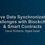 Solve Data Synchronization Challenges With Blockchain Smart Contracts David Richards