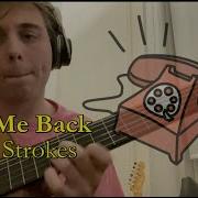 Call Me Back The Strokes THE PHRYGIAN PHARAOH