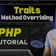 PHP OOPs Tutorial In Hindi Traits Method Overriding