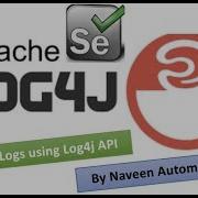 How To Generate Log Files In Selenium Using Log4j API