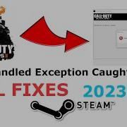 Black Ops 2 Unhandled Exception Error Steam FIXED NEW