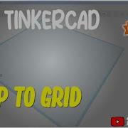 TinkerCAD How To Snap To Grid
