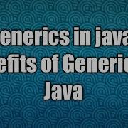 Generics In Java Benefits Of Generics In Java