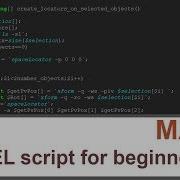 Mel Script For Dummies