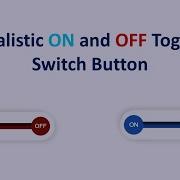 Realistic ON And OFF Toggle Switch Button HTML CSS Only Dynamic Coding With Amit