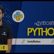 Python Tutorial For Beginners In Malayalam Python Installation Variables Part 1 Kochi