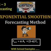 Exponential Smoothing Forecasting Method Demand Forecasting With Examples Quantitative Method Part 3