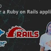 How To Docker A Ruby On Rails Application