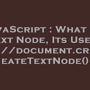 JavaScript What Is A Text Node Its Uses Document CreateTextNode