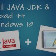 How To Install JAVA JDK Notepad Configure In Windows 10