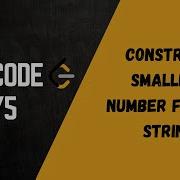 Leetcode 2375 Construct Smallest Number From DI String Easy Explanation In Hindi Code In Python