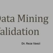 Predictive Modeling Validation Lecture Recording