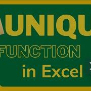 How To Use The UNIQUE Function In Exel Tutorial