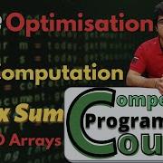 Pre Computation Using Prefix Sum In 1D 2D Arrays Competitive Programming Course EP 13