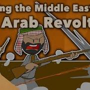 Dividing The Middle East The Arab Revolt Extra History Part 2