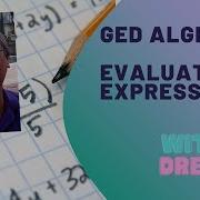 GED Math Evaluating Algebraic Expressions